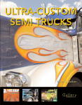 Ultra Custom Semi Trucks